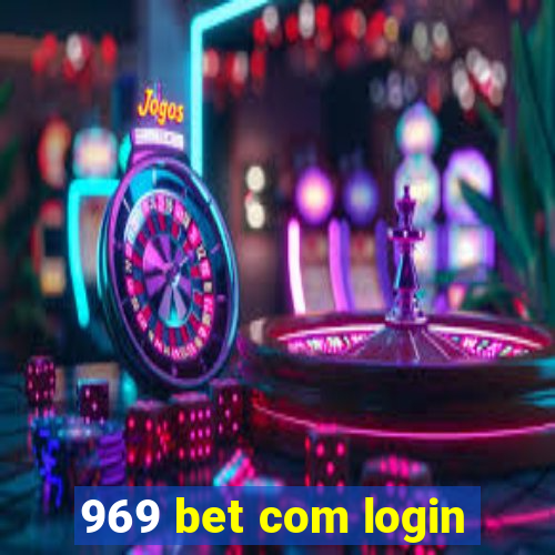 969 bet com login
