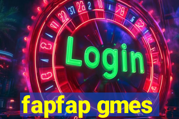 fapfap gmes