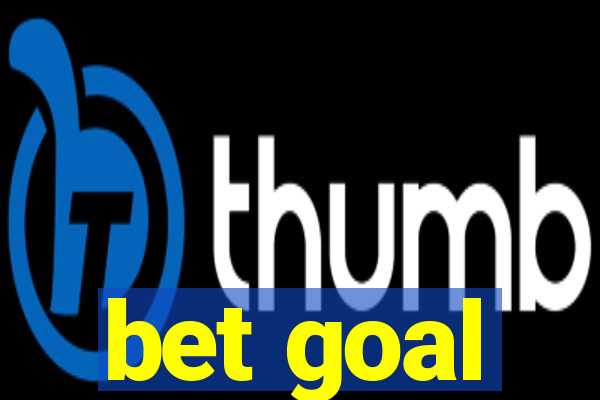 bet goal