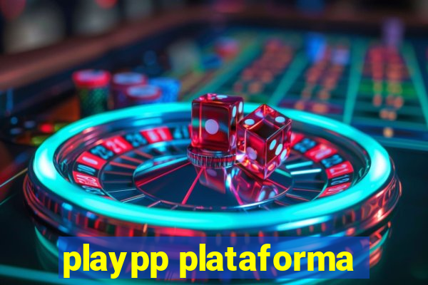 playpp plataforma