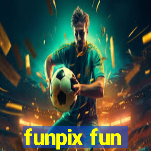 funpix fun