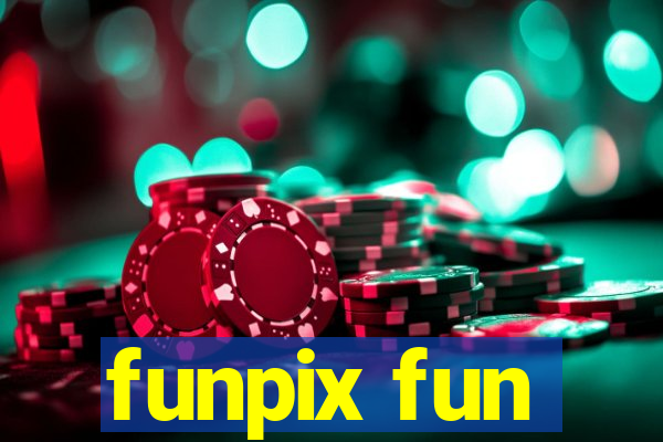 funpix fun