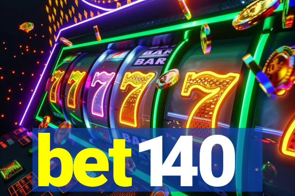 bet140
