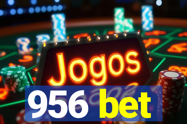 956 bet
