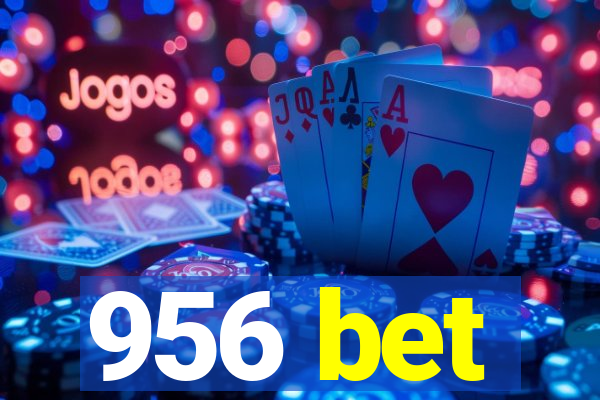 956 bet