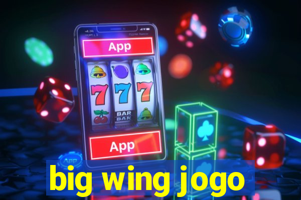 big wing jogo