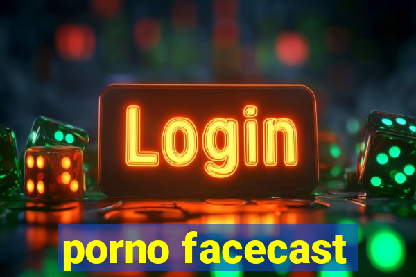 porno facecast