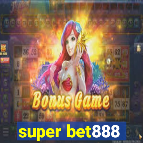 super bet888