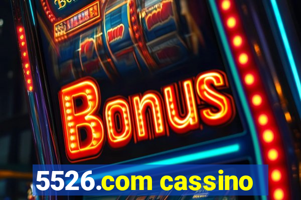 5526.com cassino