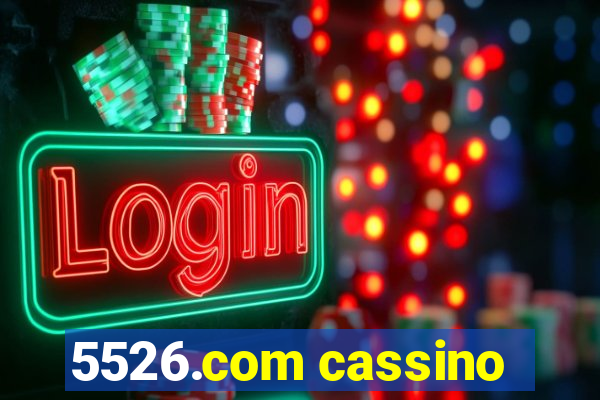 5526.com cassino