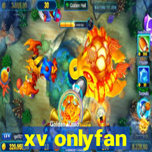 xv onlyfan
