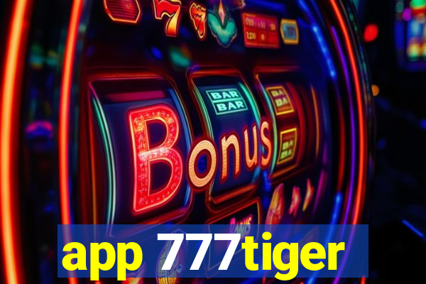 app 777tiger