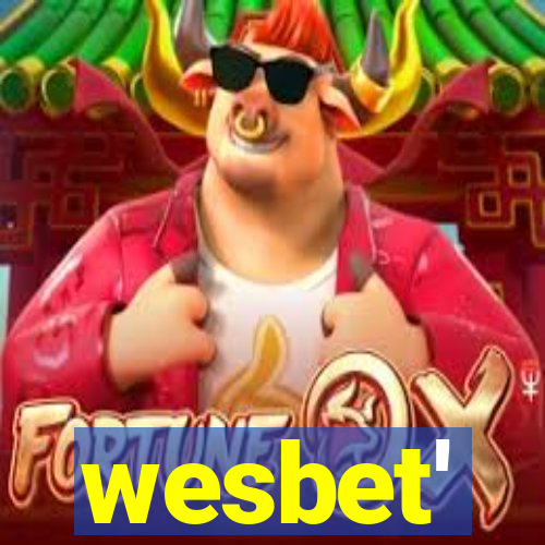 wesbet'