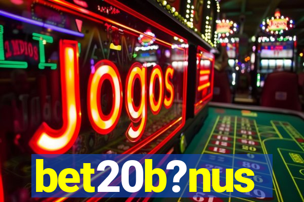 bet20b?nus