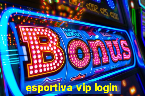 esportiva vip login