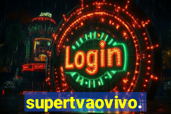 supertvaovivo.