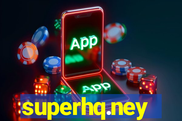 superhq.ney