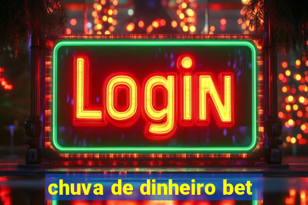 chuva de dinheiro bet