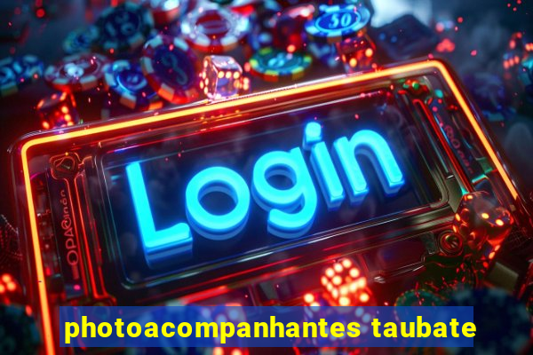 photoacompanhantes taubate