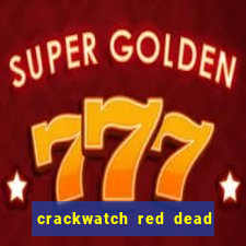 crackwatch red dead redemption 2