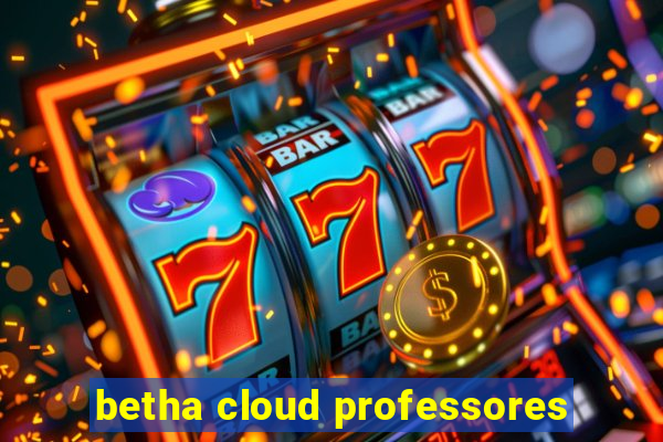 betha cloud professores