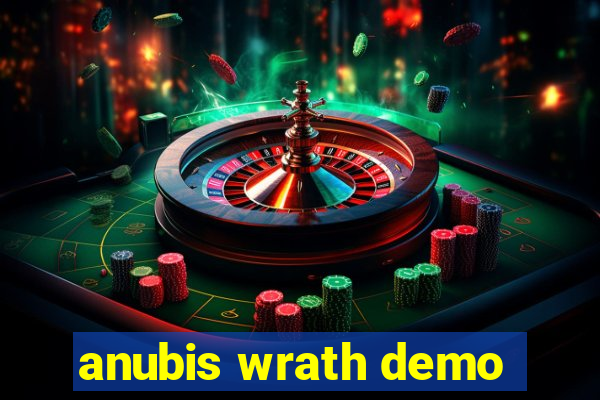anubis wrath demo