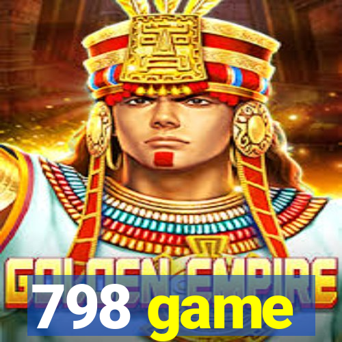 798 game