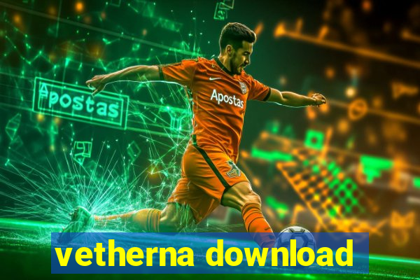 vetherna download