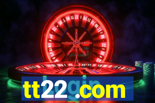 tt22 .com