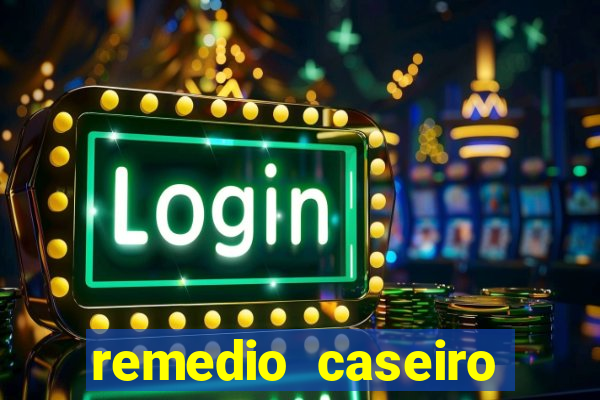 remedio caseiro para baixar diabete