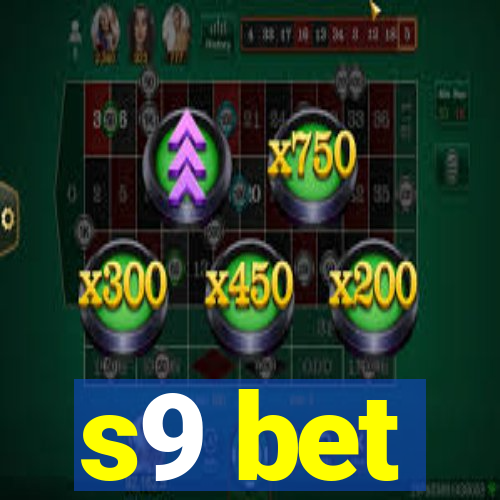 s9 bet