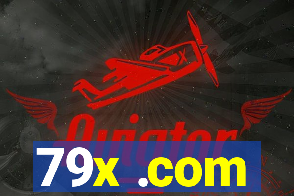 79x .com