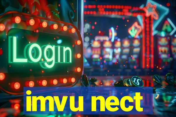 imvu nect