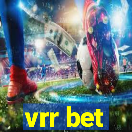 vrr bet