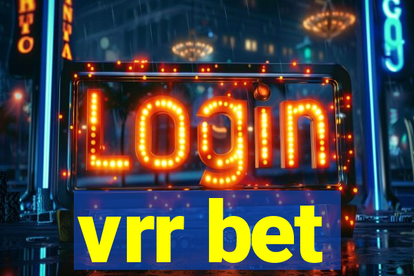 vrr bet