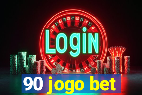90 jogo bet