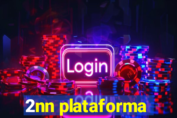 2nn plataforma