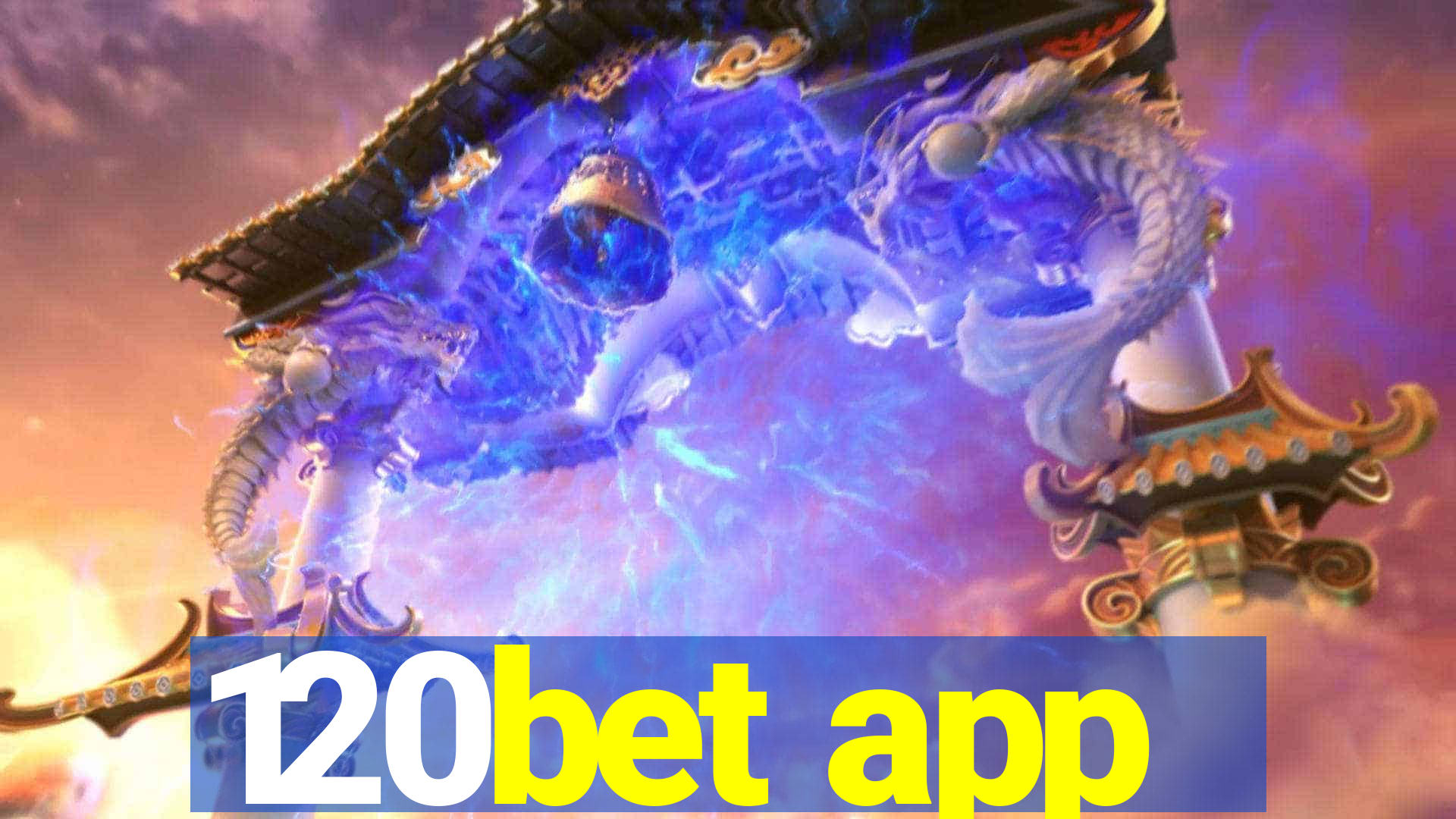 120bet app
