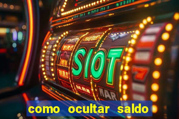 como ocultar saldo na betfair