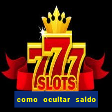 como ocultar saldo na betfair