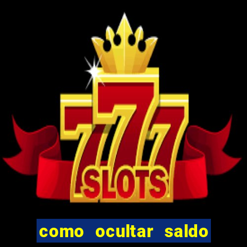 como ocultar saldo na betfair