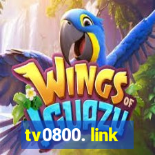 tv0800. link