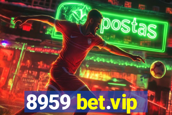 8959 bet.vip