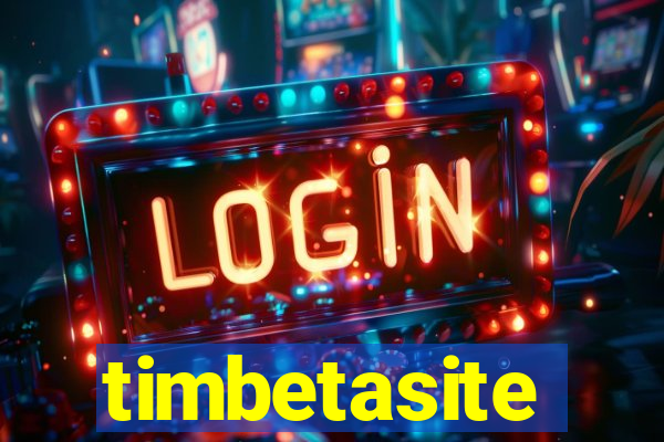 timbetasite