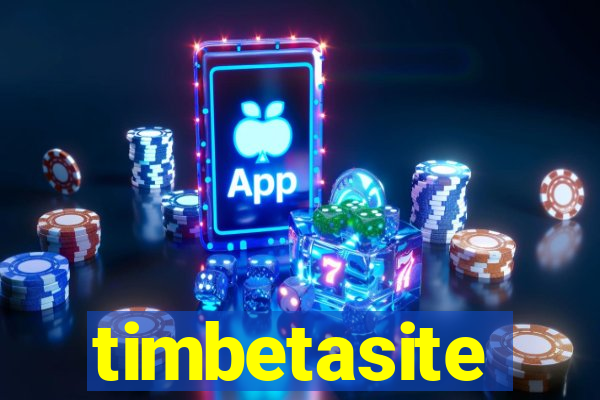 timbetasite
