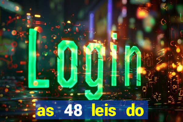 as 48 leis do poder pdf