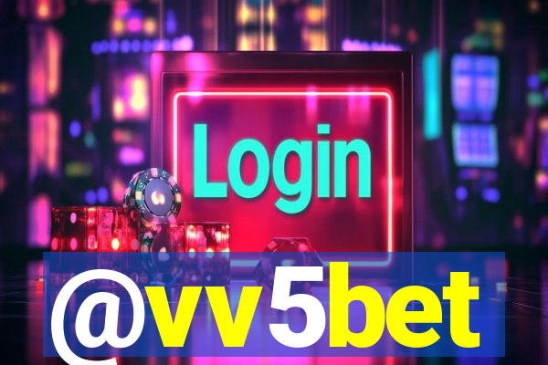 @vv5bet