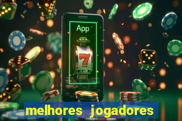 melhores jogadores football manager 2012