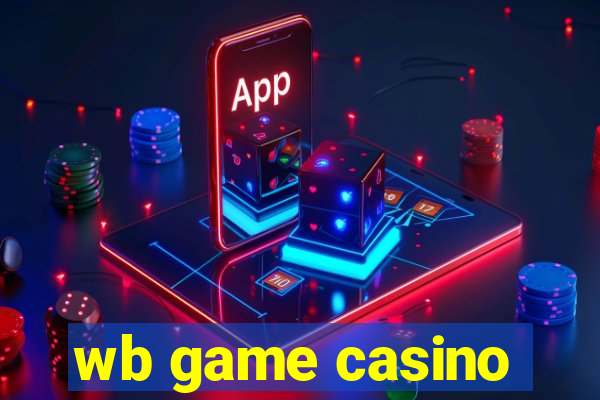 wb game casino
