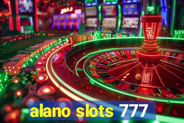alano slots 777